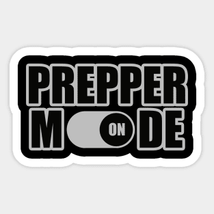 Prepper Mode Toggle On - Prepper Sticker